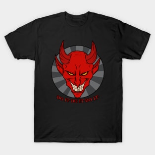 The Devil - Do it do it do it T-Shirt